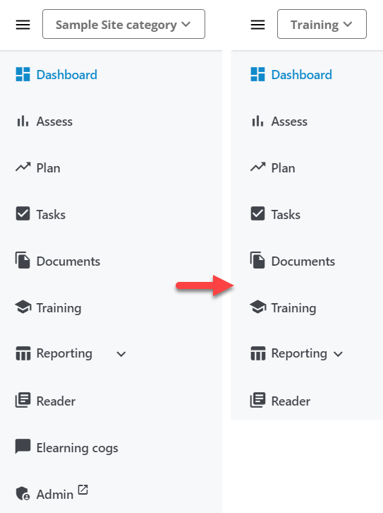 Sample Site category v 
Dashboard 
Il. Assess 
Plan 
Tasks 
Documents 
€1 Training 
Reporting 
Reader 
Elearning cogs 
Admin 
Training v 
Dashboard 
Il. Assess 
Plan 
Tasks 
Documents 
€1 Training 
Reporting v 
Reader 
